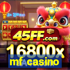 mf casino